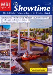 MBI Special Heft Nr. 8: It's Showtime. Modellbahn-Schauanlagen in Deutschland. Die 70 schönsten Anlagen