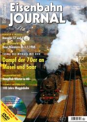 Eisenbahn Journal Heft 12/2007 (Dezember 2007): Dampf der 70er an Mosel und Saar (ohne DVD!)