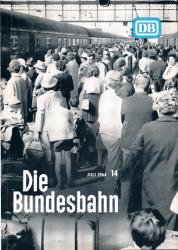Die Bundesbahn. Zeitschrift. Heft 14 1964 (Juli 1964) / 38. Jahrgang