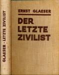 Der letzte Zivilist. Roman