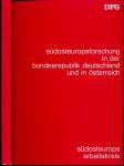 Südosteuropaforschung in der Bundesrepublik Deutschland und in Österreich