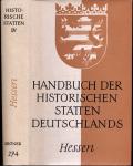 Handbuch der Historischen Stätten Deutschlands Band 4: Hessen