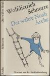 Der wahre Noah Arche