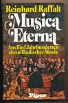 Musica Eterna. Aus fünf Jahrhunderten abendländischer Musik