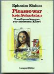 Picasso war kein Scharlatan