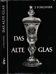 Das alte Glas