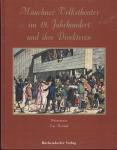 Münchner Volkstheater im 19. Jahrhundert und ihre Direktoren