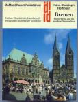 Bremen, Bremerhaven und das nördliche Niedersachsen