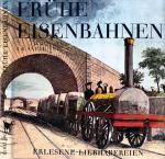 Frühe Eisenbahnen
