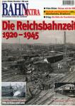 Bahn-Extra Heft 5/2000: Die Reichsbahnzeit 1920-1945