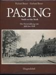 Pasing. Stadt vor der Stadt. Die Entwicklung von 1800 bis 1938