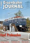 Eisenbahn Journal Heft 3/2010: Fünf Probanden. Die E 10 001 bis 005 waren die Wegbereiter der Bundesbahn-Einheitsloks