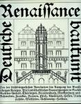 Deutsche Renaissancebaukunst von der frühbürgerlichen Revolution bis zum Ausgang des 30-jährigen Krieges