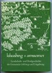 Kiltoahing und Arnisesriet. Landschafts- und Dorfgeschichte der Gemeinde Gilching und Umgebung