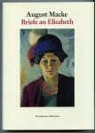 Briefe an Elisabeth und die Freunde, hrggb. von Werner Frese und Ernst-Gerhard Güse