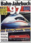 Bahn Extra Heft 1/97: Bahn-Jahrbuch '97. Mit Bahn-Chronik 1996