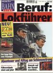 Bahn Extra Heft 2/98: Beruf: Lokführer. Abenteuer und Alltag am Schienenstrang
