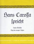 Hans Carossa spricht: Sechs Gedichte / Tag des jungen Arztes [Vinyl-LP]