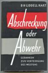 Abschreckung oder Abwehr