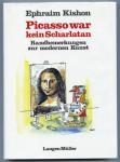 Picasso war kein Scharlatan