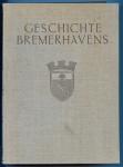 Geschichte Bremerhavens