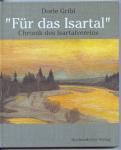 Für das Isartal. Chronik des Isartalvereins