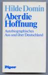 Aber die Hoffnung