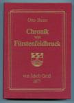 Chronik von Fürstenfeldbruck bis 1878, hrggb. von Otto Bauer