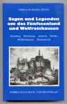 Sagen und Legenden um das Fünfseenland und Wolfratshausen