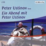 Peter Ustinov liest: Ein Abend mit Peter Ustinov (Audio-CD)