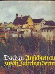 Dachau. Ansichten aus zwölf Jahrhunderten