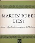Martin Buber liest. Aus der Heiligen Schrift Israels, genannt das Alte Testament [Vinyl-LP]