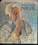 Walther Niedl Monographie