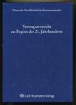 Vertragsarztrecht zu Beginn des 21. Jahrhunderts