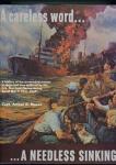A Careless Word......A needless Sinking: A History of the Tremendous Losses in Ships and Men Suffered by the U.S. Merchant Marine during World War II 1941 - 1945