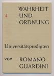 Wahrheit und Ordnung. Universitätspredigten. hier Heft 4: Das Gotteslob der Welt. Psalm 148