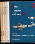 Dora Kurfürst und rote 13. Flugzeuge der Luftwaffe 1933 - 1945. 4 Bde. (= komplette Edition)