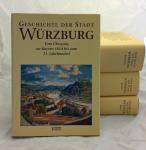 Geschichte der Stadt Würzburg. 3 Bde. (in 4) (= komplette Edition)