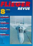 Flieger Revue international. hier: Heft 8/1993 (42. Jahrgang)