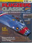 Flugzeug Classic. Das Magazin für Luftfahrtgeschichte, Oldtimer, Airshows hier: Heft 4 (Juli/August 2001)