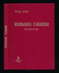 Richard Tauber. Biographie eines unvergessenen Sängers