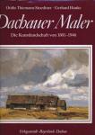 Dachauer Maler. Die Kunstlandschaft von 1801-1946, hrggb. von Klaus Kiermeier