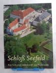 Schloß Seefeld. Kultur und Lebensart am Pilsensee