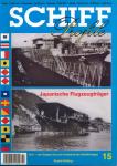 Schiff Profile. Heft 15: Japanische Flugzeugträger - Teil 1 von Tsingtau bis zum Vorabend des Pazifikkrieges