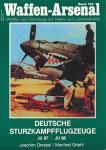 Waffen-Arsenal Band 133: Deutsche Sturzkampfflugzeuge. JU - JU 88