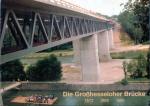 Die Großhesseloher Brücke 1857 - 1909 - 1985. Festschrift zur Inbetriebnahme der neuen Großhesseloher Brücke am 29. September 1985