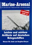 Marine-Arsenal Sonderheft 18: Leichte und mittlere Artillerie auf deutschen Kriegsschiffen