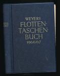 Weyers Flotten Taschenbuch 1966/67. 48. Jahrgang