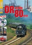 Eisenbahn Journal Extra 2/2015: DR in den 80ern (ohne DVD!)