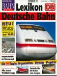 Bahn Extra Heft 4/96 (9604): Lexikon DB Deutsche Bahn. Die DB heute: Organisation, Verkehr, Projekte